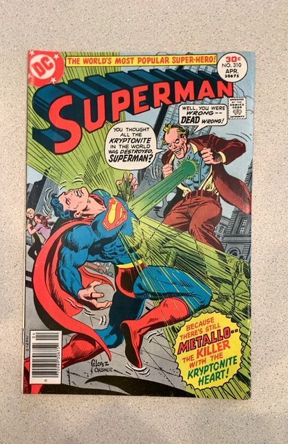 Superman #310  (1977) Jose Luis Garcia-Lopez Cover 1st Appearance Metallo