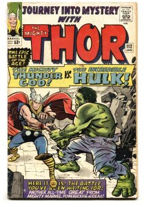 Journey Into Mystery #112 -- Hulk vs. Thor  -- Origin of Loki -- 1965 -- Marv...