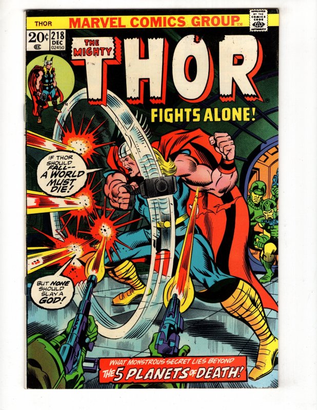 Thor #218 (VF/NM) 1973 THE FIVE PLANETS OF DEATH! Bronze MARVEL