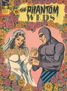 The Phantom Weds