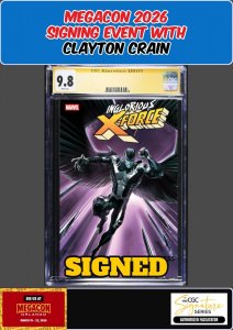 INGLORIOUS X-FORCE #1 CGC SS 9.8 CLAYTON CRAIN SIGNED MEGACON  PRESALE