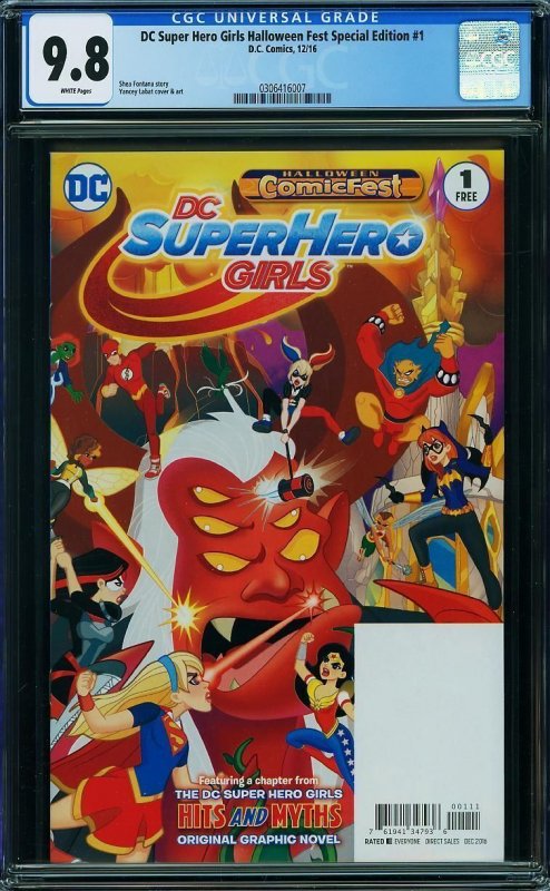 DC Super Hero Girls Halloween Fest Special Edition (2016) CGC 9.8 NM/MT