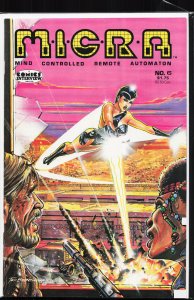 MICRA: Mind Controlled Remote Automaton #6 (1987) Micra