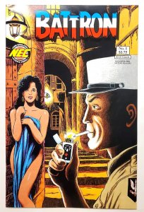 Battron #1 (Sept 1992, NEC) 6.5 FN+