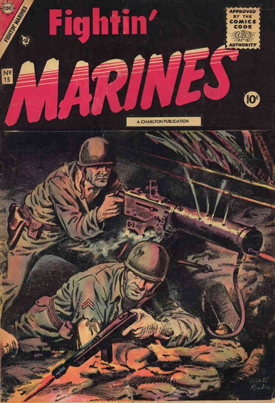Fightin' Marines #15 FAIR ; Charlton | low grade comic July 1955 Matt Baker