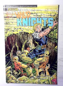 Wild Knights #7 1989 Eternity Comics Shattered Earth Chronicles 1st Print Comic
