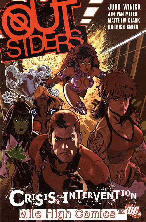 OUTSIDERS: CRISIS INTERVENTION TPB (VOL. 4) (2006 Series) #1 Near Mint