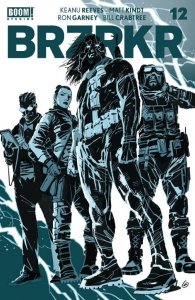 BRZRKR #12 2032 Ron Garney Cover C FOIL Boom! Studios H29