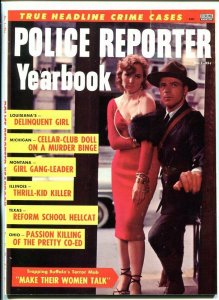 POLICE REPORTER YEARBOOK #1 1956-PULP-VICE-SOUTHERN STATES PEDIGREE-nm