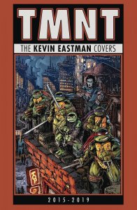 Tmnt Kevin Eastman Covers 2015 To 2019 Hc Idw Comic Book