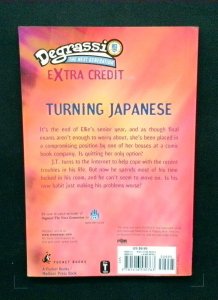 Degrassi: The Next Generation Extra Credit #1, Turning Japanese, Pocket Books