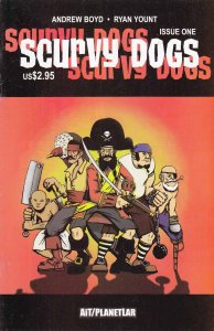 Scurvy Dogs #1 (2nd) FN ; AiT/PlanetLar | Pirates