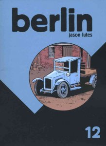Berlin #12 FN ; Drawn and Quarterly | Jason Lutes
