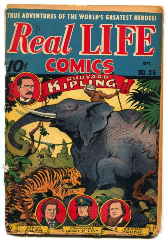 Real Life Comics #35 1946- Rudyard Kipling- Brigham Young- Schomburg P/F