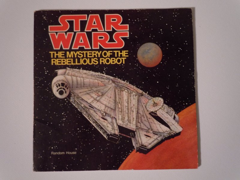 Star Wars: The Mystery of the Rebellious Robot Storybook (1979)