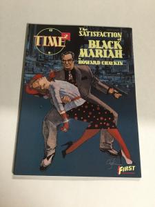 Time2 The Satisfaction Of Black Mariah Oversized SC Softcover First Comics B19