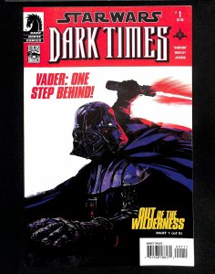 Star Wars: Dark Times - Out of the Wilderness #1 (2011)