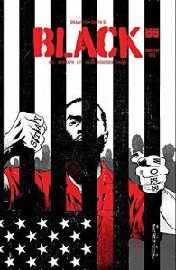 BLACK #5 (OF 6) (MR) - BLACK MASK COMICS - MARCH 2017