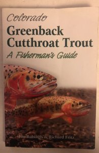 Colorado greenback cutthroat trout fisherman’s guide