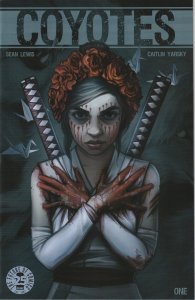 COYOTES # 1 (2017) 1st PRINTING