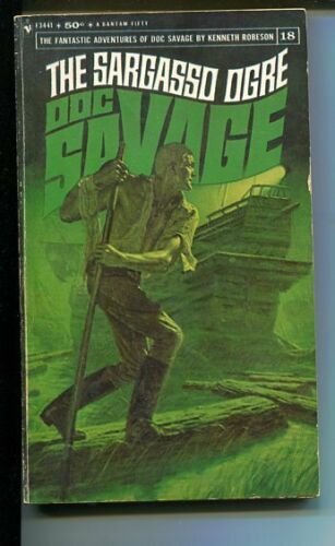 DOC SAVAGE-THE SARAGASSO OGRE-#18-ROBESON-G- JAMES BAMA COVER G 