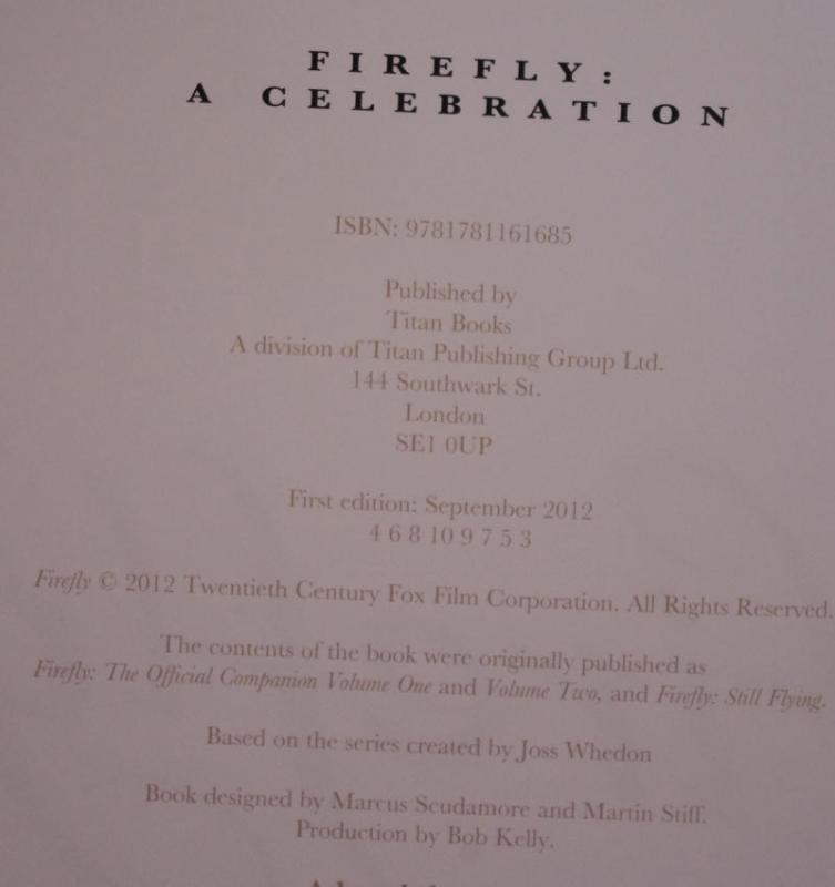FIREFLY - A CELEBRATION, HC, 1st Edition 3rd print, 2012, Joss Whedon, Serenity