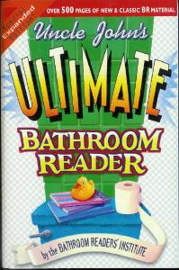 Uncle John's Ultimate Bathroom Reader Expanded Edition