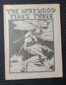 1973 THE MIRK-WOOD TIMES #3 Fanzine VG+ 4.5 Bill Black Cover