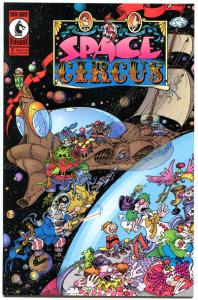 SPACE CIRCUS #2, VF/NM, Sergio Aragones, Dark Horse, 2000, 1st,more SA in store