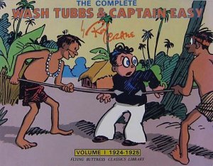 Complete Wash Tubbs And Captain Easy, The TPB #1 VF/NM ; Flying Buttress | 1924 