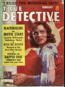 TRUE DETECTIVE-FEB/1939-BLACKMAIL-U.S.SECRET SERVICE-CAREER CRIMINAL-DAPPE P/FR 