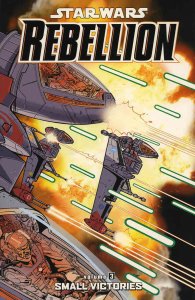 Star Wars: Rebellion TPB #3 VF/NM ; Dark Horse | Small Victories