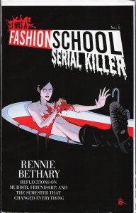I Was A Fashion School Serial Killer #5