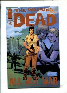 WALKING DEAD #124 2014 IMAGE (9.2) ALL OUT WAR - CHAPTER 10