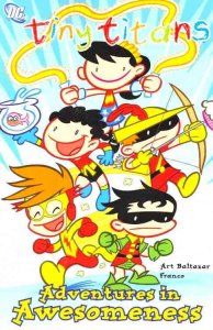 Tiny Titans TPB #2 (4th) FN ; DC | All Ages Adventures in Awesomeness