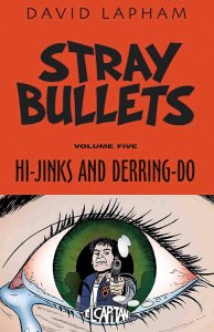 Stray Bullets Tp Vol 05 Hi-jinks & Derring-do Image Comics