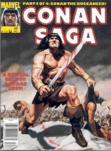 Conan Saga #45 (Newsstand) VG ; Marvel | low grade comic