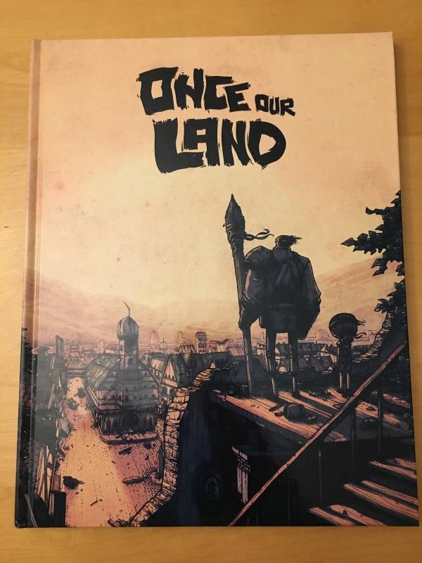 ONCE OUR LAND HC, HIGH GRADE - SEE PICS, KICKSTARTER EDITION, SIGNED PETER RICQ