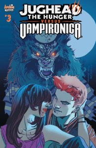 Jughead the Hunger Vs. Vampironica #3A VF/NM ; Archie | Horror