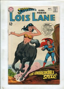 Lois Lane #92 ~ Featuring The Unbreakable Spell! ~ (Grade 7.5)WH