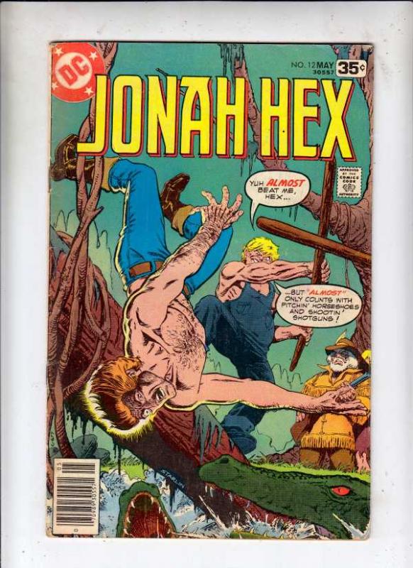 Jonah Hex #12 (May-78) FN+ Mid-High-Grade Jonah Hex