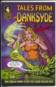 Tales From The Danksyde #1 2016-2nd Edition-200 copies-horror comix-NM