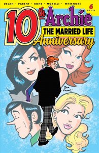 Archie: The Married Life 10th Anniversary #6A VF/NM ; Archie | Last Issue