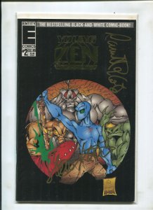 YOUNG ZEN INTERGALACTIC NINJA #2 (9.2) SIGNED BY STERN AND COTE