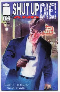 Shut Up and Die! #1 (1998) Steve Kilhorn