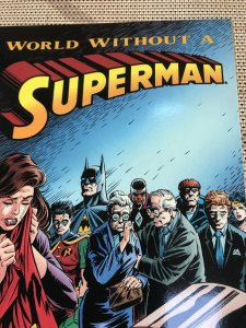 WORLD WITHOUT SUPERMAN TPB : DC 1993 1st print NM-; Funeral for a Friend story