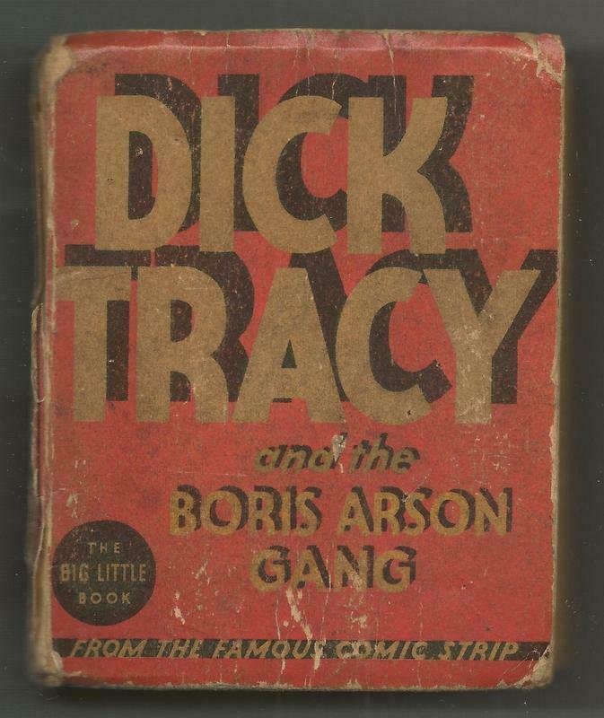 Dick Tracy + Boris Arson Gang ORIGINAL Vintage 1935 Whitman Big Little Book  