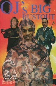OJ's Big Bust Out #1 VF ; Boneyard | OJ Simpson