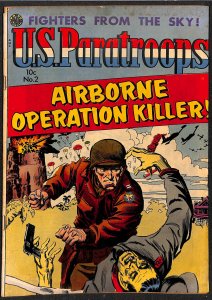 U.S. Paratroops #2 VG 4.0