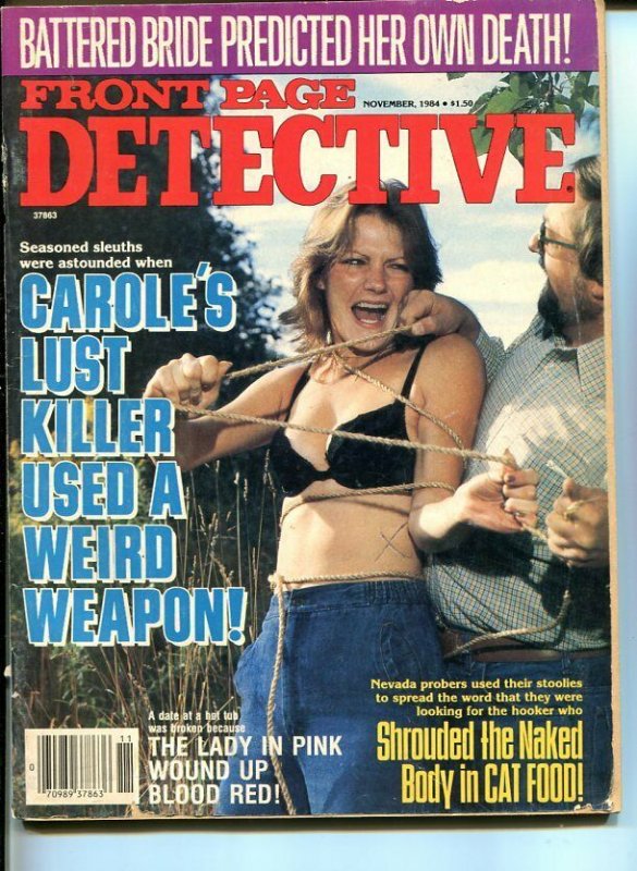 FRONT PAGE  DETECTIVE -NOV 1984-G-HARD BOILED-SPICY-MURDER-RAPE-TIED AND  G/VG